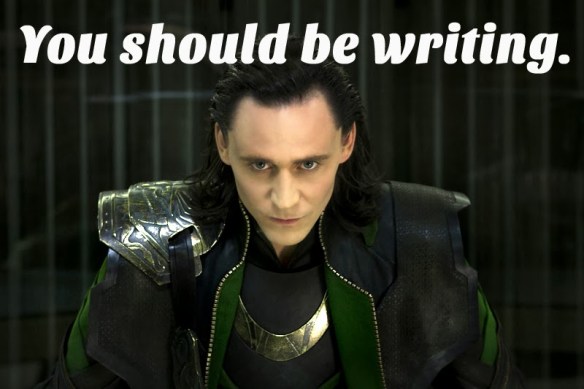You should be Writing Loki